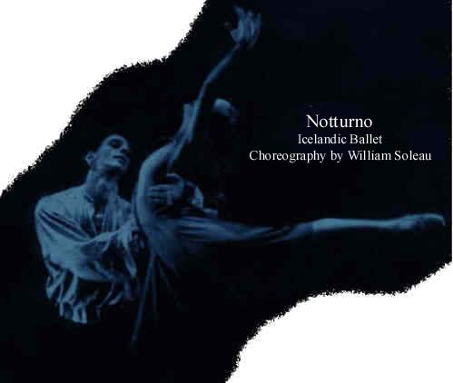 Notturno by William Soleau - Icelandic Ballet
